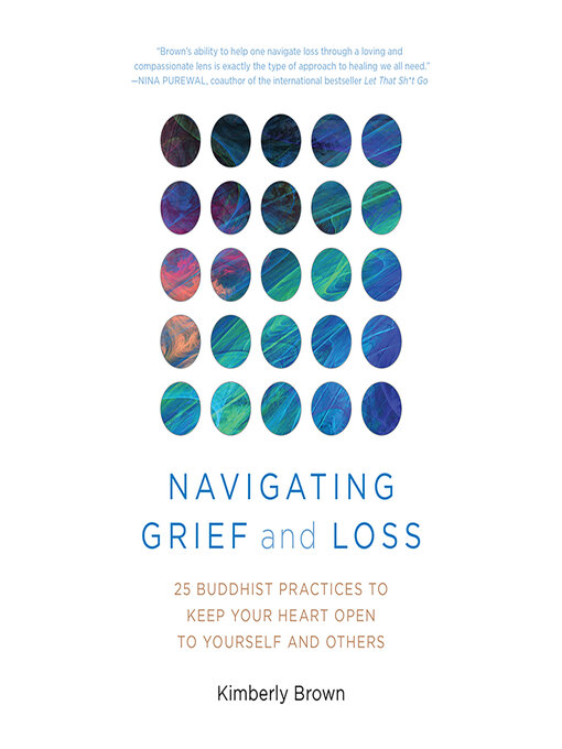 Title details for Navigating Grief and Loss by Kimberly Brown - Available